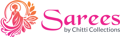 SAREES BY CHITTI COLLECTIONS
